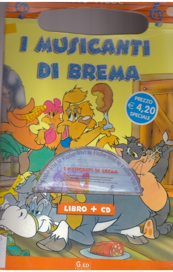 I musicanti di Brema + CD - d--