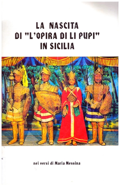 La nascita di l'opira di li pupi in Sicilia