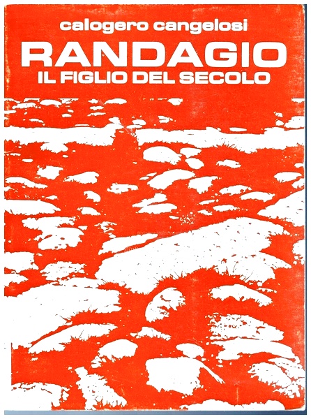 Randagio il figlio del secolo