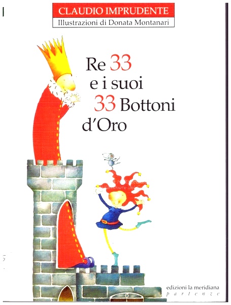 Re 33 e i suoi 33 bottoni d'oro - d--