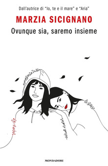 Ovunque sia, saremo insieme - d--