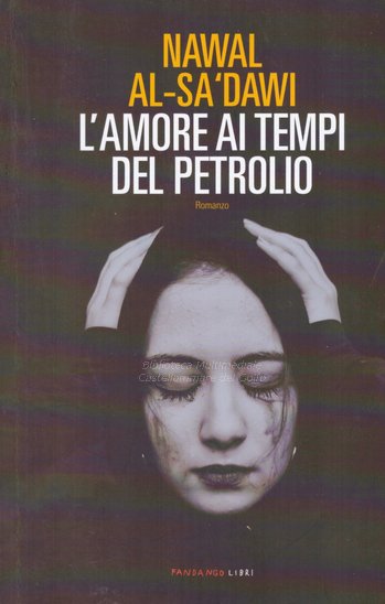 L'amore ai tempi del petrolio - d--