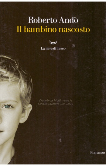 Il bambino nascosto - d--