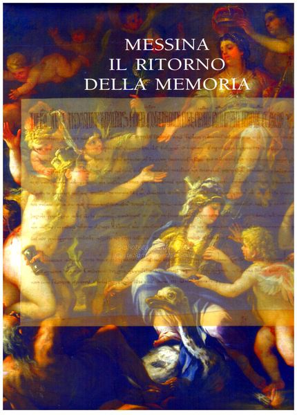 Messina il ritorno della memoria