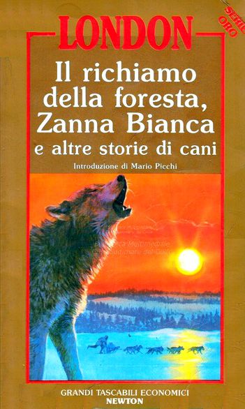 Il richiamo della foresta, Zanna Bianca e altre storie di cani - d--